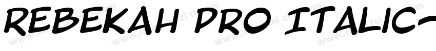 Rebekah Pro Italic字体转换